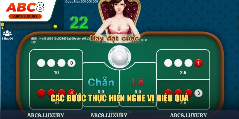 Các bước thực hiện nghe vị hiệu quả