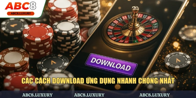 Các cách download ứng dụng nhanh chóng nhất
