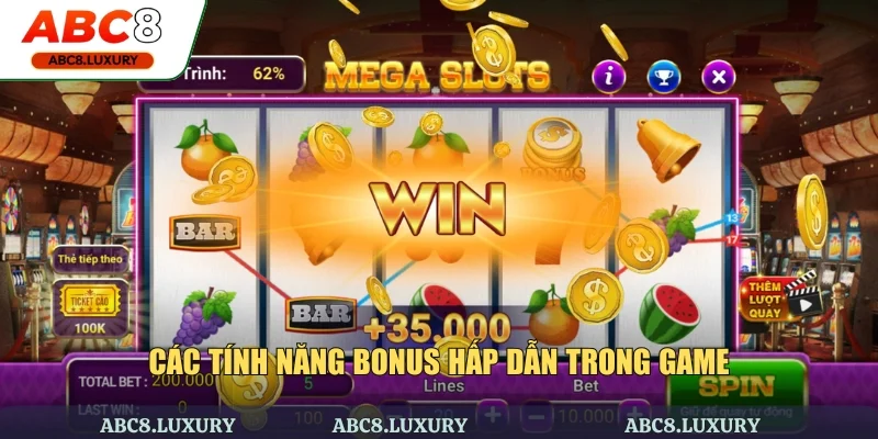 Các tính năng, phần thưởng bonus cực hấp dẫn trong trò chơi