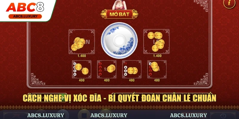 Cách nghe vị xóc đĩa