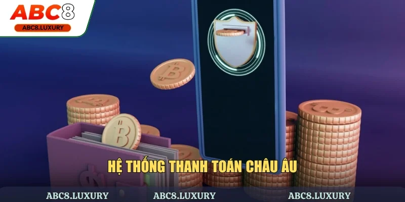 Hệ thống thanh toán châu Âu