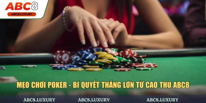 Mẹo chơi Poker