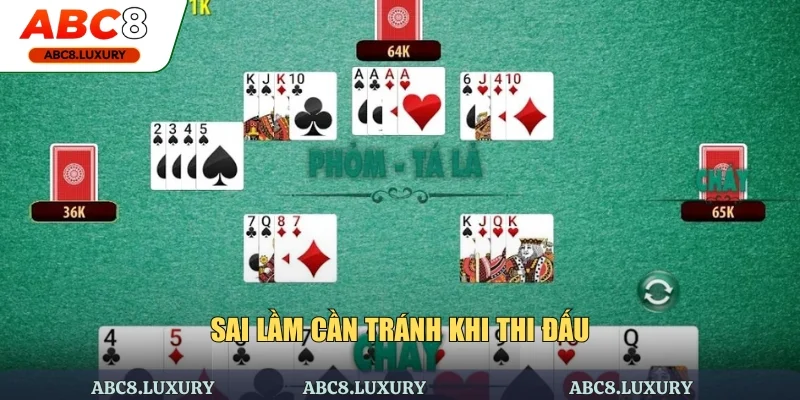 Sai lầm cần tránh khi thi đấu